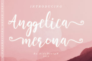 Anggelica Merona: A Heavenly Handwritten Font for Elegant Branding