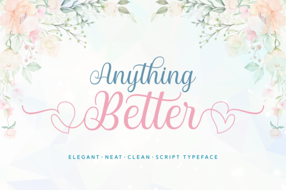 Anything Better: A Charming Handwritten Font for Crafters