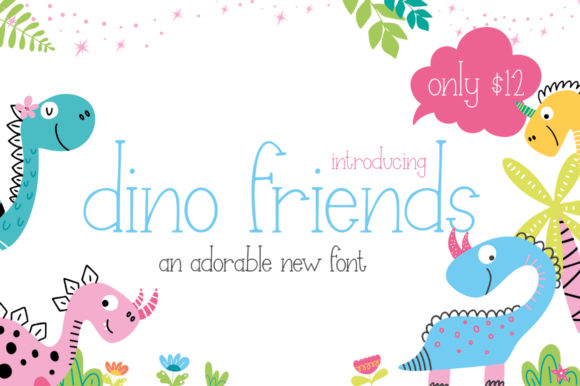 Boost Your Campaigns with Dino Friends Font