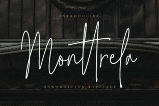 Monttrela: Elevate Your Campaigns with This Stunning Font