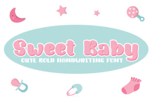 Sweet Baby: A Chubby Handwritten Font for Crafters